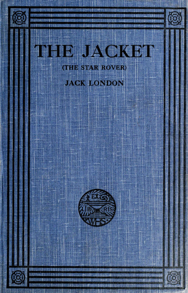 The Jacket (The Star-Rover) The Jacket (The Star-Rover)