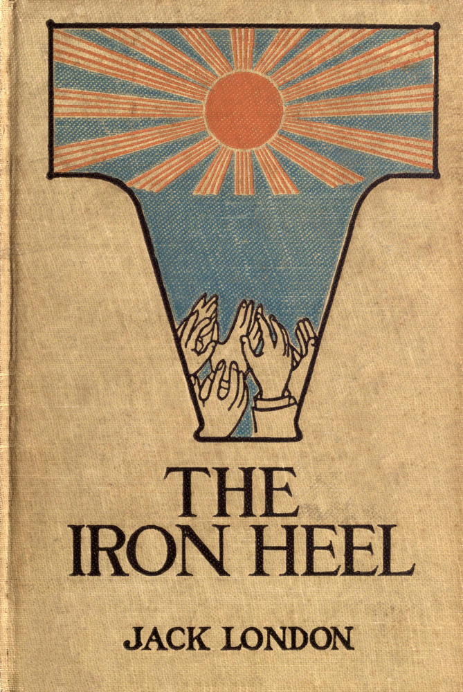 The iron heel The iron heel