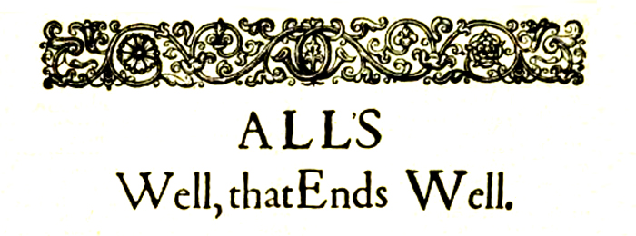 All's Well That Ends Well