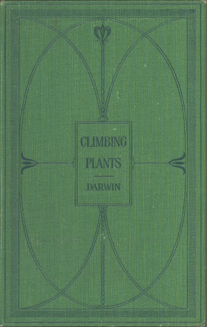 The Movements and Habits of Climbing Plants The Movements and Habits of Climbing Plants
