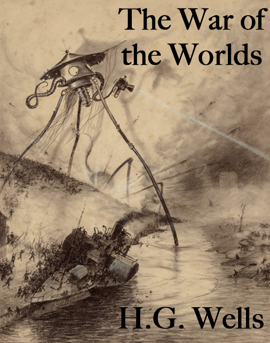 The War of the Worlds The War of the Worlds