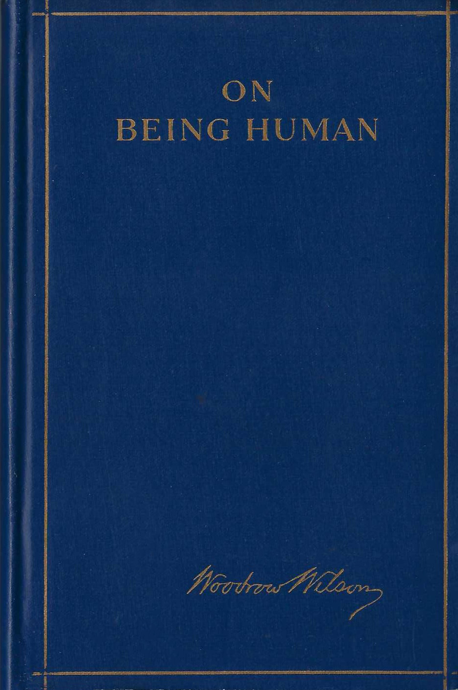 On Being Human On Being Human
