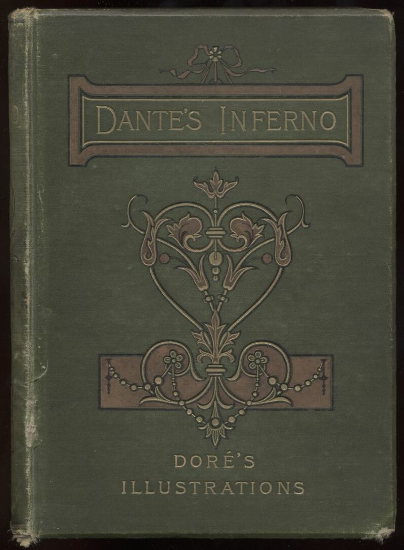 The vision of hell.
By Dante Alighieri.
Translated by Rev. Henry Francis Cary, M.A.
and illustrated with the seventy-five designs of Gustave Doré.