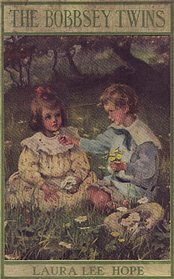 The Bobbsey Twins Or, Merry Days Indoors and Out The Bobbsey Twins Or, Merry Days Indoors and Out