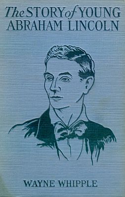 The Story of Young Abraham Lincoln