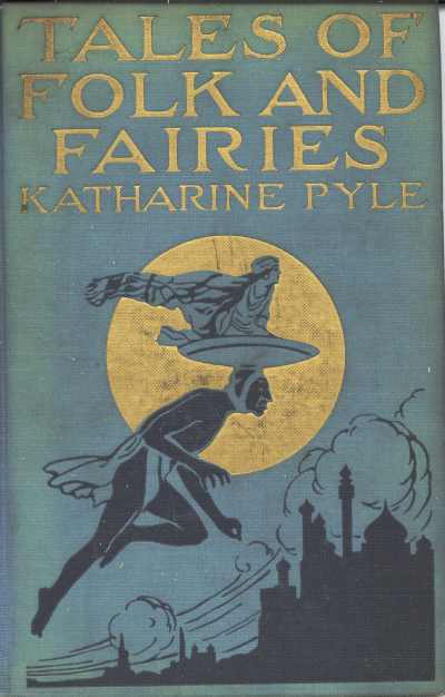 Tales of Folk and Fairies Tales of Folk and Fairies