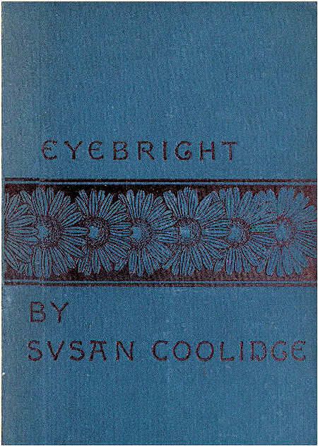 Eyebright: A Story Eyebright: A Story
