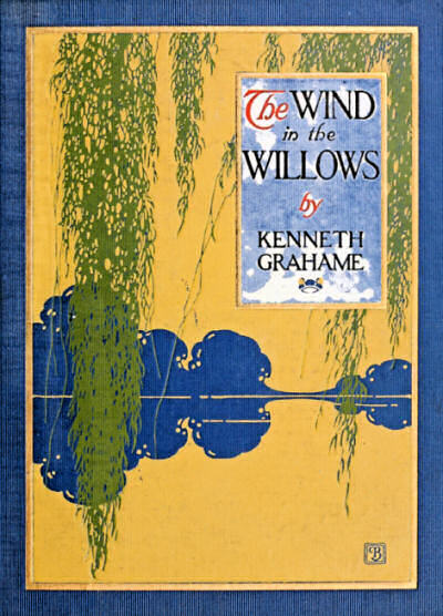 The Wind in the Willows The Wind in the Willows