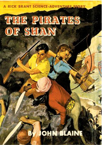 The Pirates of Shan: A Rick Brant Science-Adventure Story The Pirates of Shan: A Rick Brant Science-Adventure Story