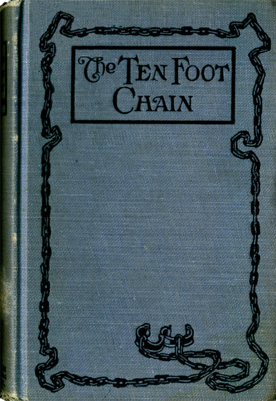 The Ten-foot Chain; or, Can Love Survive the Shackles? A Unique Symposium