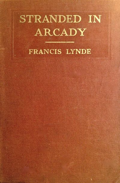 Stranded in Arcady