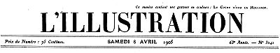 L'Illustration, No. 3241, 8 Avril 1905 L'Illustration, No. 3241, 8 Avril 1905