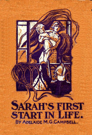 Sarah's First Start in Life Sarah's First Start in Life