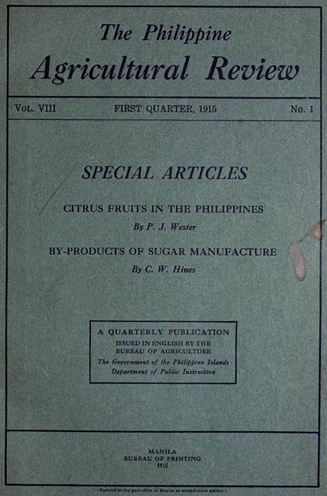 The Philippine Agricultural Review. Vol. VIII, First Quarter, 1915 No. 1
