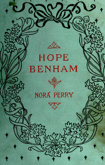 Hope Benham: A Story for Girls