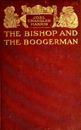 The Bishop and the Boogerman