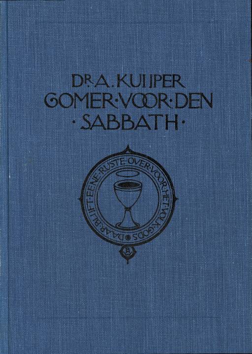 Gomer voor den sabbath; meditatiën over en voor de sabbath