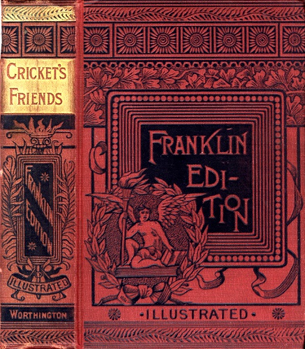 The Cricket's Friends: Tales Told by the Cricket, Teapot, and Saucepan