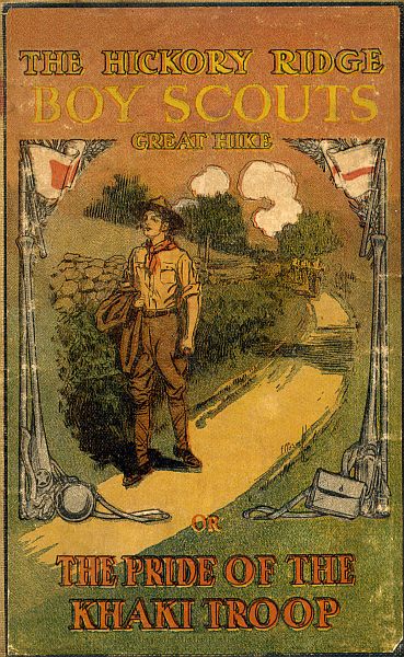 Great Hike; or, The Pride of the Khaki Troop Great Hike; or, The Pride of the Khaki Troop