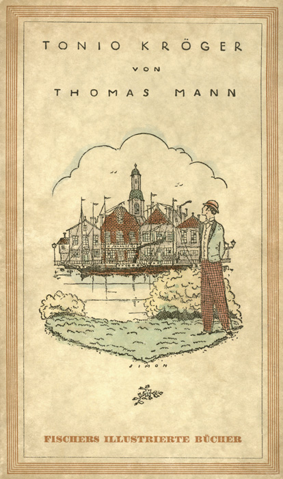 Tonio Kröger
[Erstausgabe; Illustrationen von Erich M. Simon]