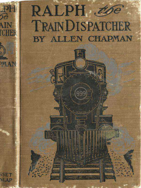 Ralph, the Train Dispatcher; Or, The Mystery of the Pay Car Ralph, the Train Dispatcher; Or, The Mystery of the Pay Car