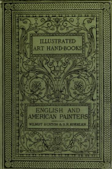 English Painters, with a Chapter on American Painters English Painters, with a Chapter on American Painters