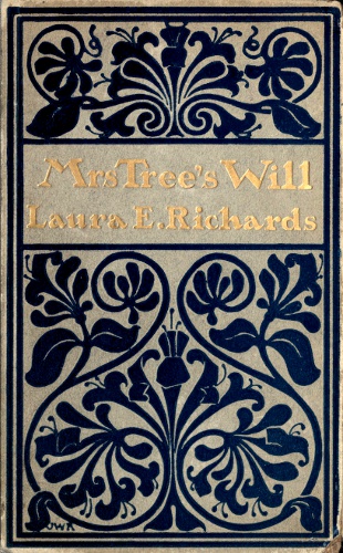 Mrs. Tree's Will