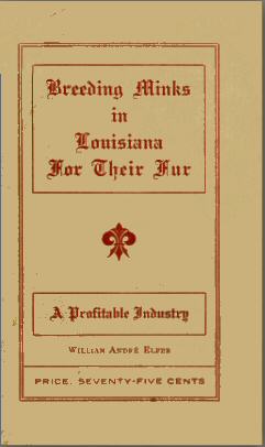 Breeding minks in Louisiana for their fur: A profitable industry Breeding minks in Louisiana for their fur: A profitable industry