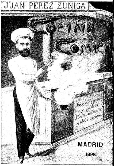 Cocina cómica: Recetas de guisos y postres, poesías culinarias, y otros excesos Cocina cómica: Recetas de guisos y postres, poesías culinarias, y otros excesos