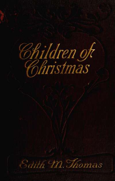 Children of Christmas, and Others