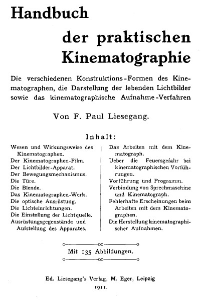 Handbuch der praktischen Kinematographie Die verschiedenen Konstruktions-Formen des Kinematographen, die Darstellung der lebenden Lichtbilder sowie das ... Handbuch der praktischen Kinematographie Die verschiedenen Konstruktions-Formen des Kinematographen, die Darstellung der lebenden Lichtbilder sowie das ...