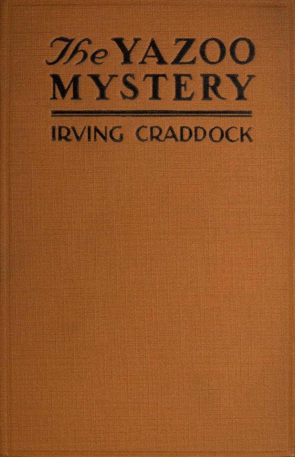The Yazoo Mystery: A Novel