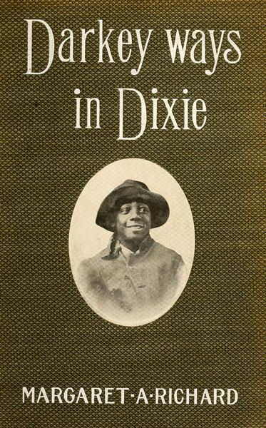 Darkey Ways in Dixie