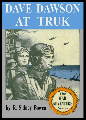 Dave Dawson at Truk