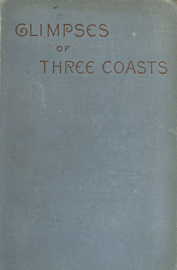 Glimpses of Three Coasts