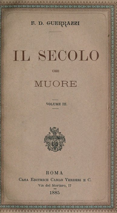 Il secolo che muore, vol. III Il secolo che muore, vol. III