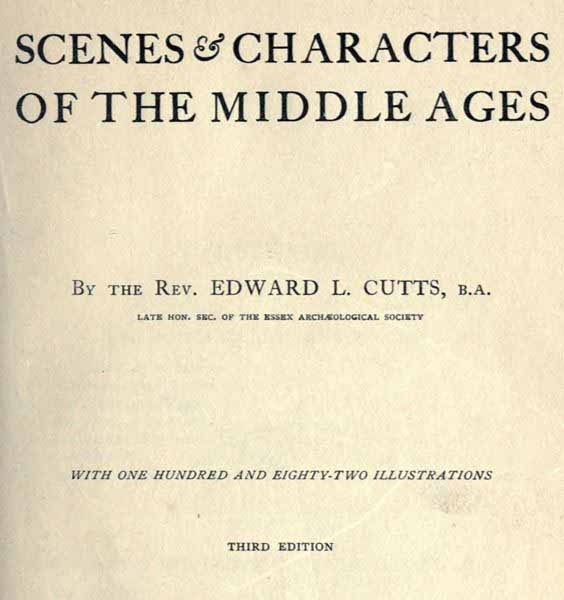 Scenes and Characters of the Middle Ages
Third Edition