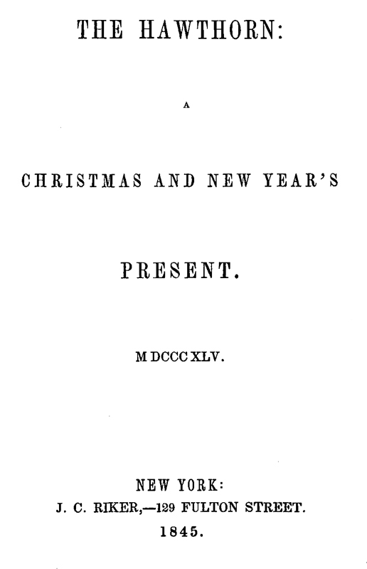 The Hawthorne: A Christmas and New Years Present The Hawthorne: A Christmas and New Years Present