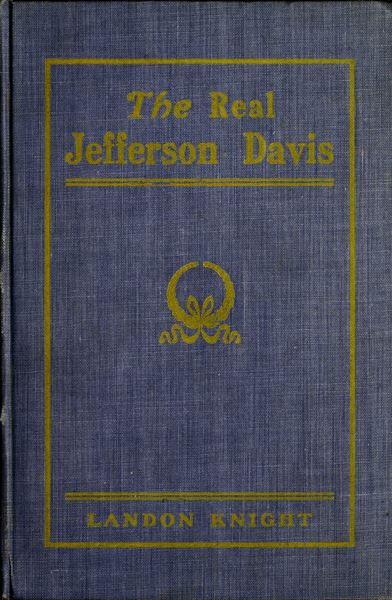 The Real Jefferson Davis