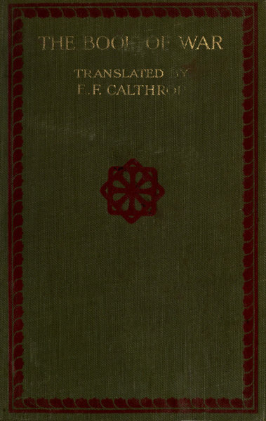 The Book of War: The Military Classic of the Far East
The Articles of Suntzu; The Sayings of Wutzu