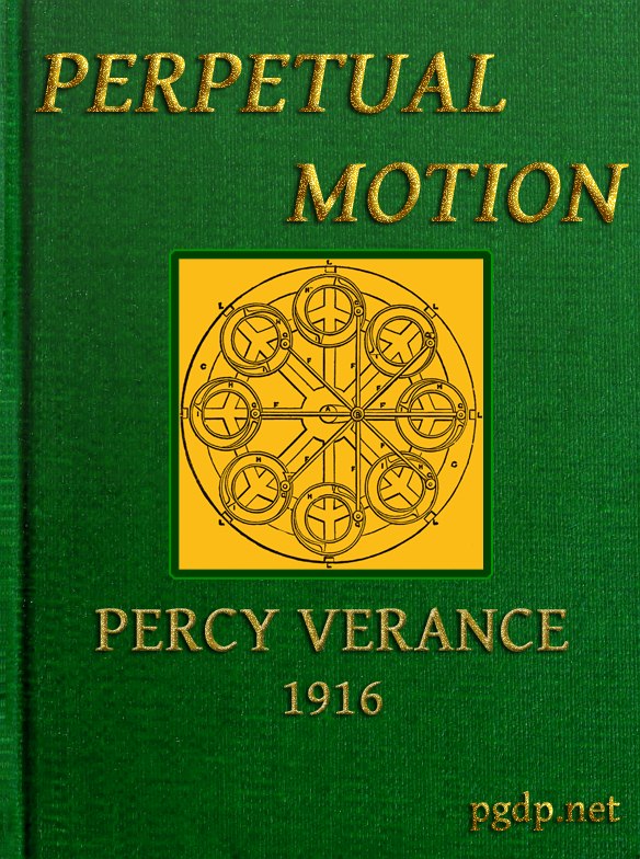 Perpetual Motion Perpetual Motion
