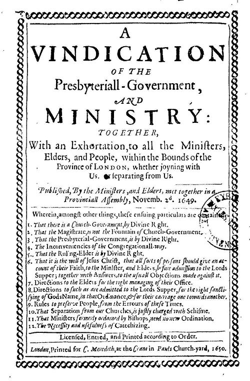 A Vindication of the Presbyteriall-Government and Ministry A Vindication of the Presbyteriall-Government and Ministry