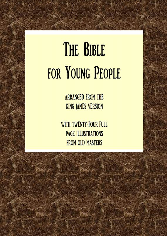 The Bible for Young People The Bible for Young People