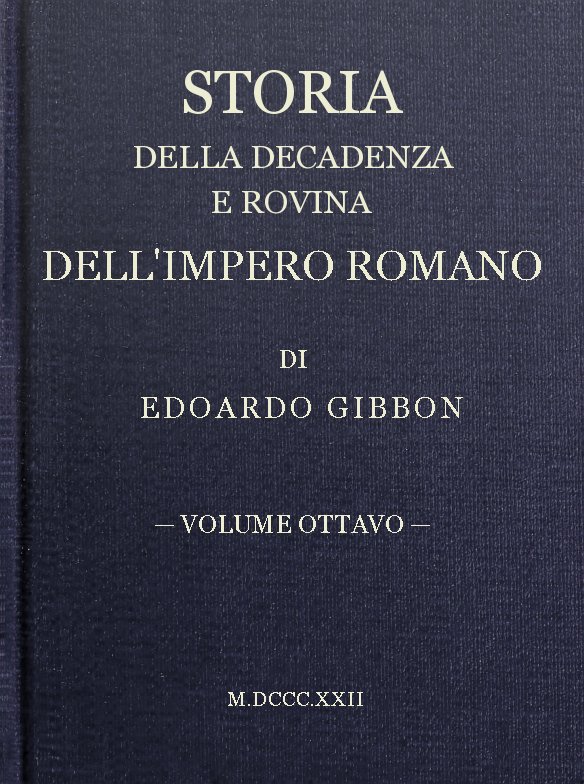 Storia della decadenza e rovina dell'impero romano, volume 08
