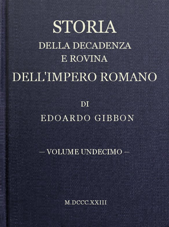 Storia della decadenza e rovina dell'impero romano, volume 11