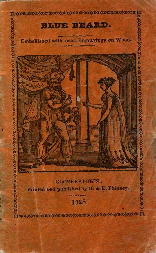The Popular Story of Blue Beard
Embellished with neat Engravings