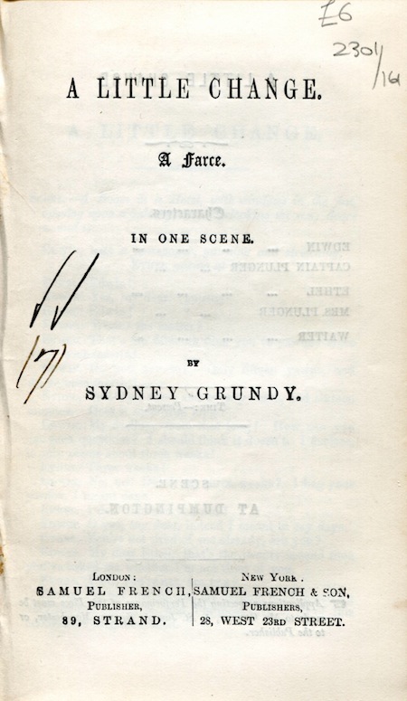 A Little Change: A Farce in One Scene A Little Change: A Farce in One Scene