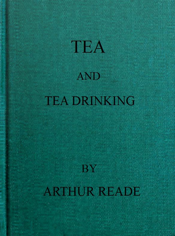 Tea and Tea Drinking