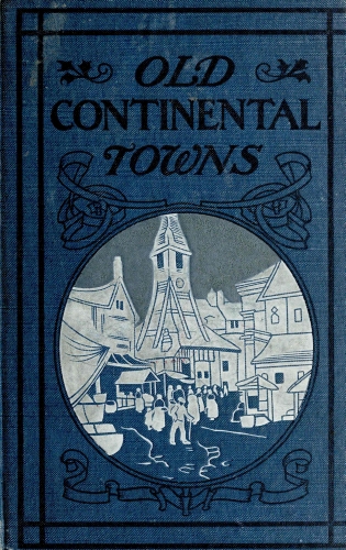 Old Continental Towns Old Continental Towns