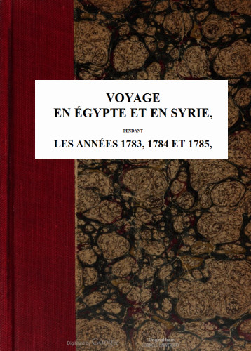 Voyage en Égypte et en Syrie - Tome 2 Voyage en Égypte et en Syrie - Tome 2